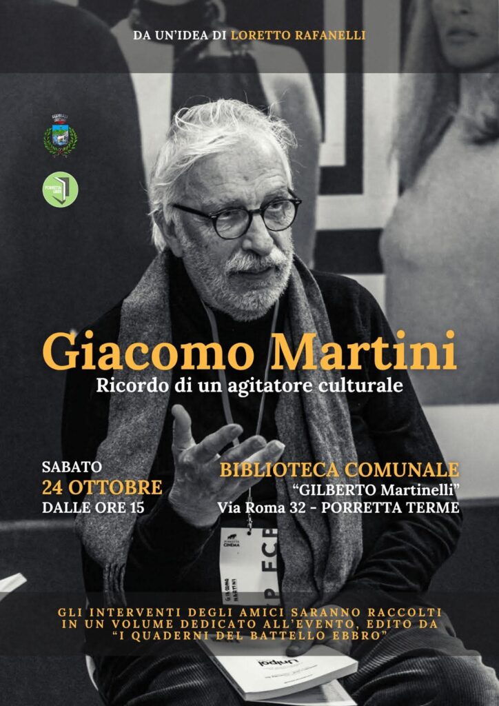 Giacomo Martini – Ricordo di un agitatore culturale