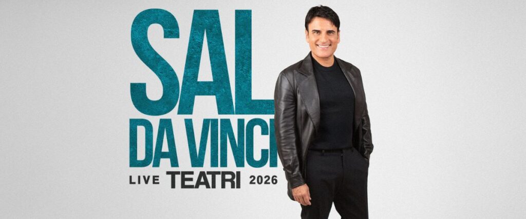 Sal Da Vinci | Live teatri 2026