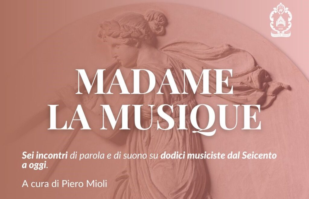 Madame la Musique – Concerto conclusivo | Accademia Filarmonica di Bologna