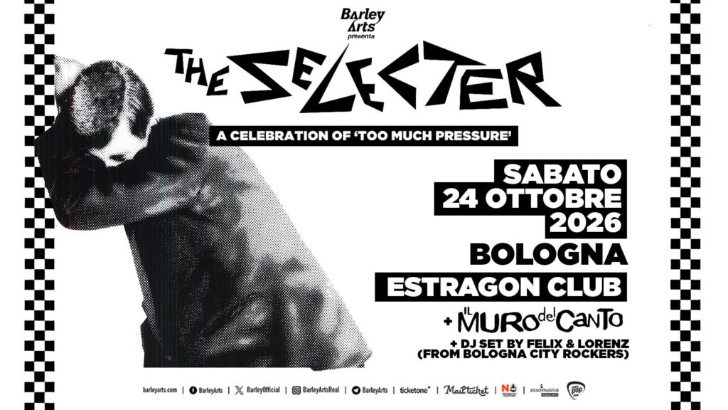 The Selecter + Il Muro del Canto | Estragon Club
