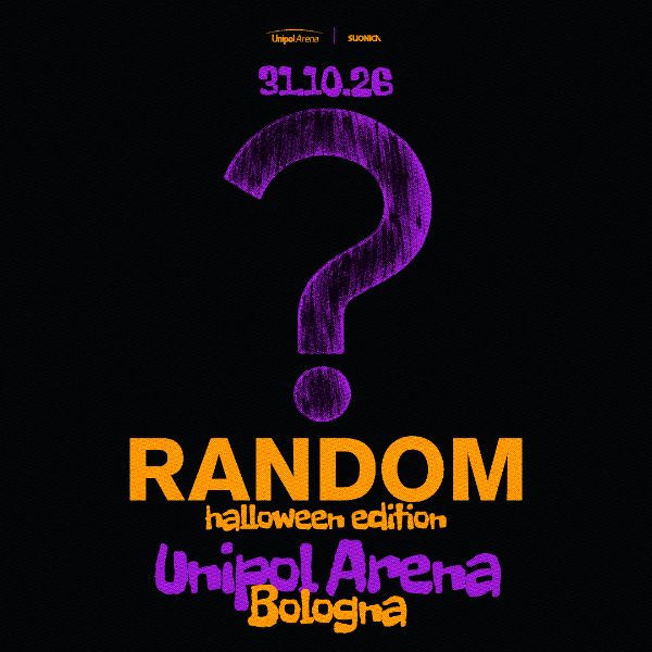 Random – Halloween | Unipol Arena