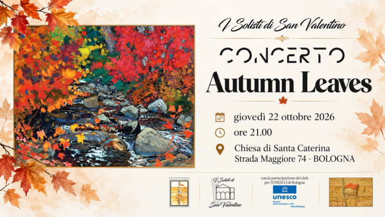Autumn Leaves – I Solisti di San Valentino in concerto a Bologna