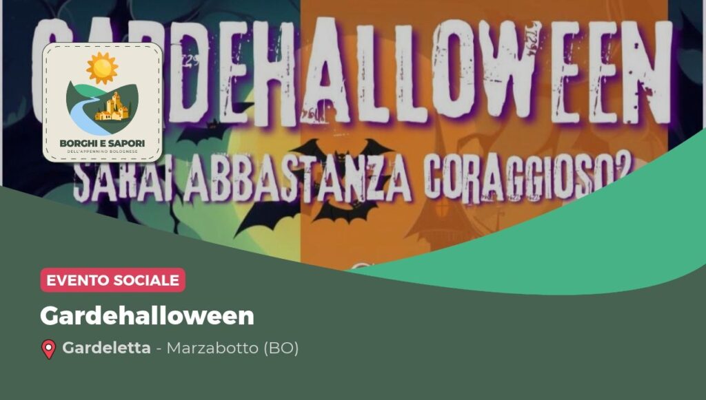 Gardehalloween a Gardeletta, Marzabotto – 31 ottobre 2026