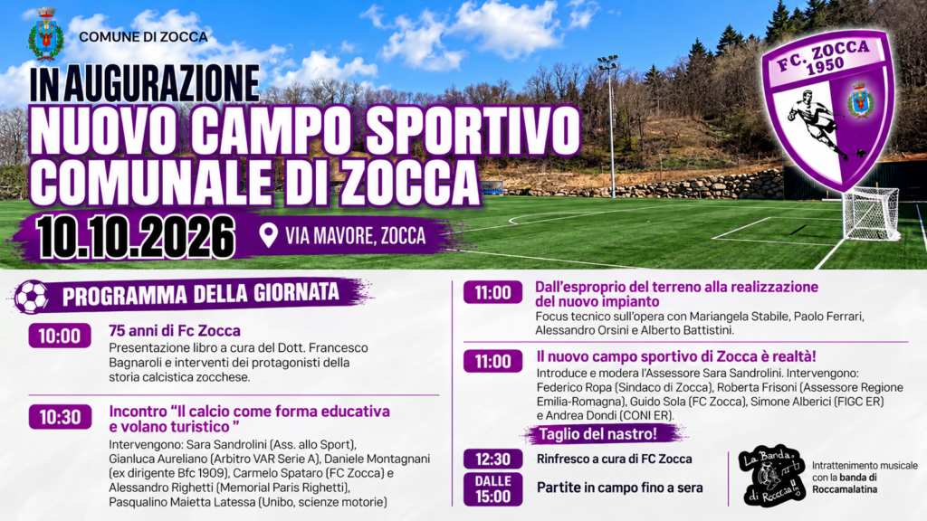 Inaugurazione del nuovo Campo Sportivo Comunale di Zocca